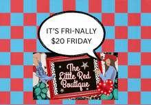 Load image into Gallery viewer, FRI-NALLY $20 FRIDAY TEE DEAL (free shipping when you buy 4)
