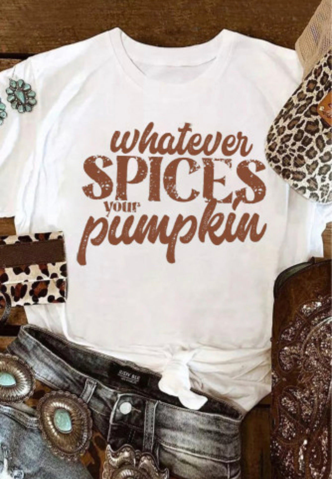 Whatever Spices Your Pumpkin Tee